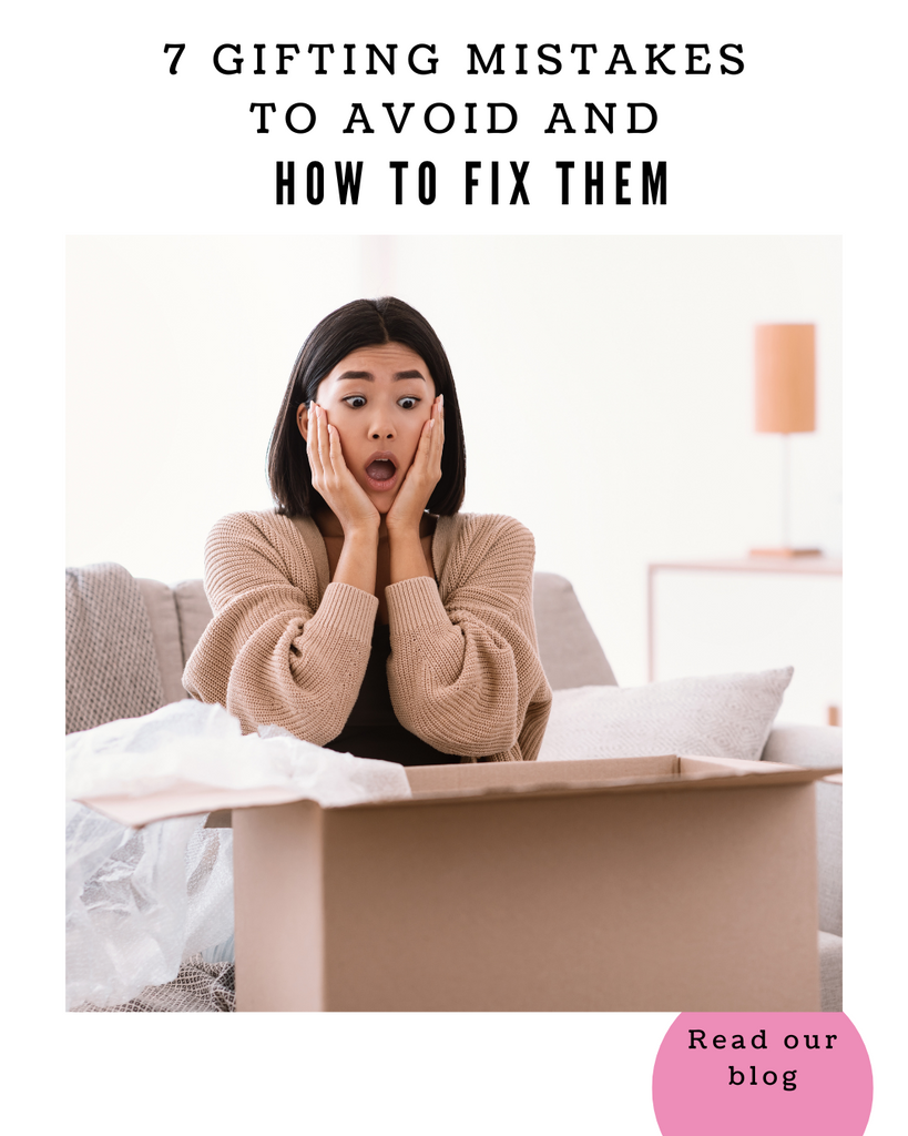 7 Gifting Mistakes to Avoid and How to Fix Them